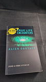 John & Anne Spencer - True Life Encounters, Alien Contact, Orion, 1997, Paperbacks