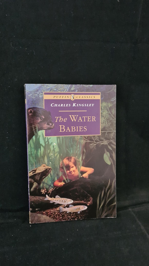 Charles Kingsley - The Water Babies, Puffin Classics, 1994, Paperbacks