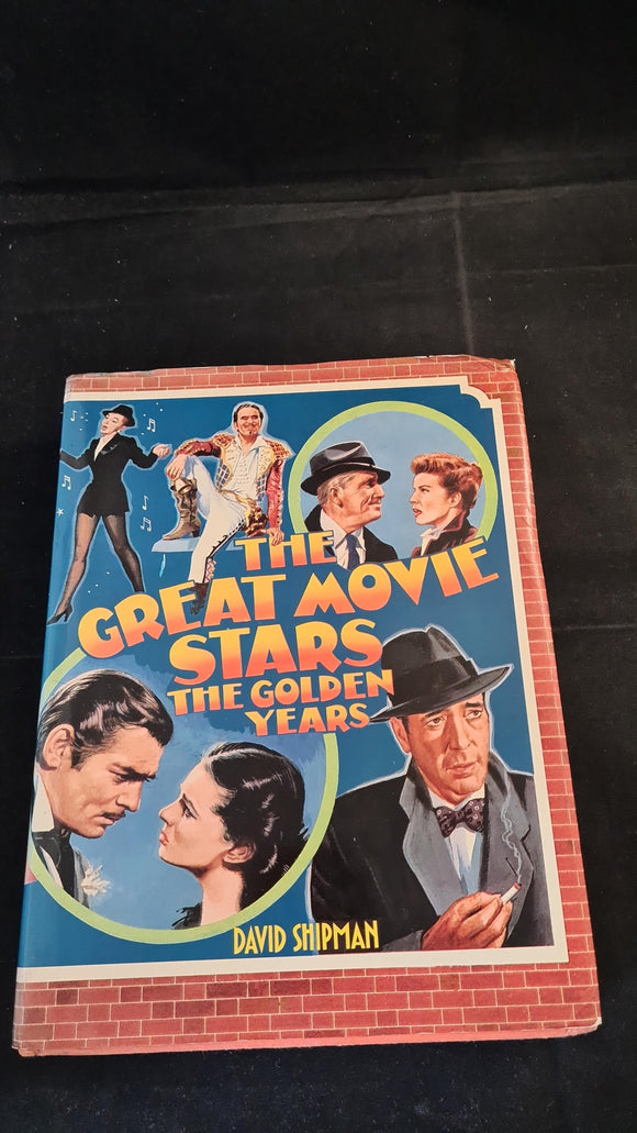 David Shipman - The Great Movie Stars, The Golden Years, Hamlyn, 1970