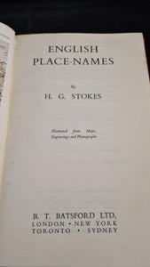 H G Stokes - English Place-Names, B T Batsford, 1948