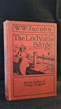 W W Jacobs - The Lady of the Barge, Harper & Brothers, 1902