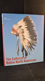 Christian F Feest - The Cultures of Native North Americans, Konemann, 2000