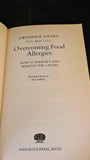 Gwynne H Davis - Overcoming Food Allergies, Ashgrove Press, 1989, Paperbacks