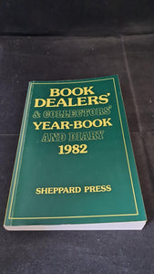 Book Dealers' & Collectors' Year-Book and Diary 1982, Sheppard Press, 1981, Paperbacks