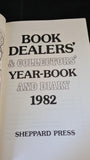 Book Dealers' & Collectors' Year-Book and Diary 1982, Sheppard Press, 1981, Paperbacks