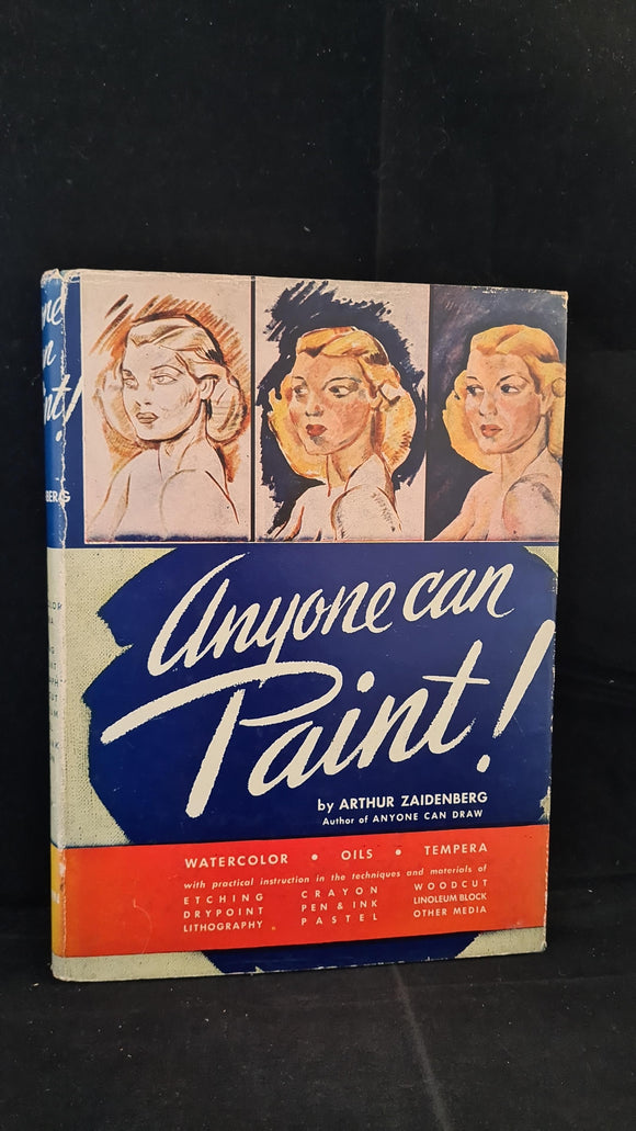 Arthur Zaidenberg - Anyone can Paint, Crown Publishers, 1946