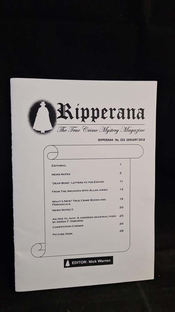 Nick Warren - Ripperana, The True Crime Mystery Magazine No.103 January 2018