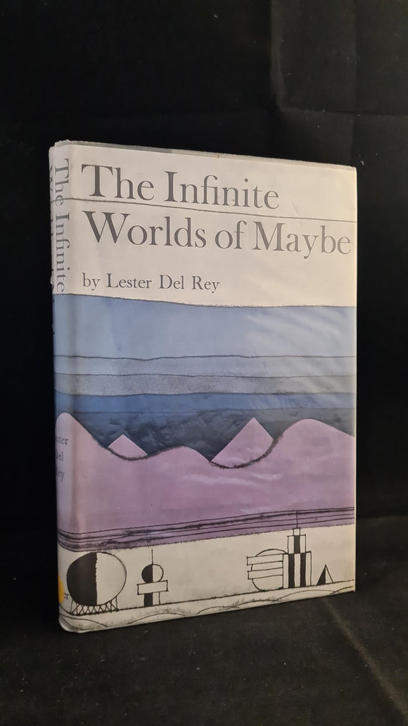 Lester Del Rey - The Infinite Worlds of Maybe, Faber & Faber, 1968