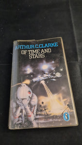 Arthur C Clarke - Of Time and Stars, Puffin Books, 1981, Paperbacks