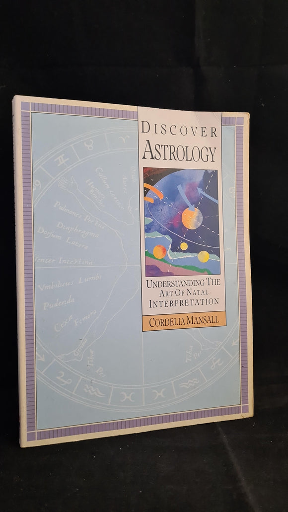 Cordelia Mansall - Discover Astrology, Aquarian Press, 1991, Paperbacks