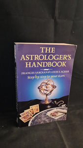 Frances Sakoian & Louis Acker - The Astrologer's Handbook, Mandarin, 1991, Paperbacks