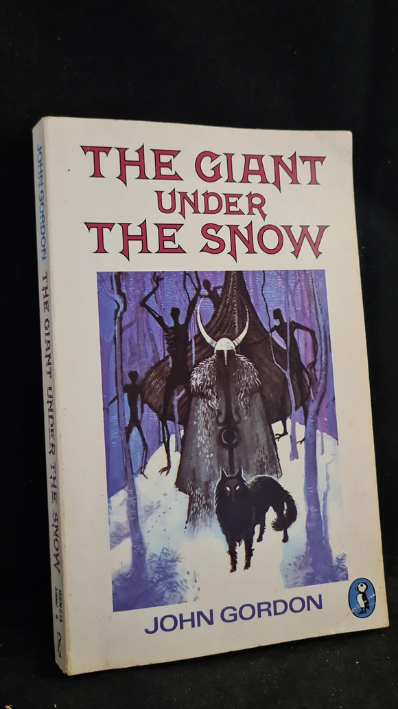 John Gordon - The Giant Under The Snow, Puffin Books, 1971, Paperbacks