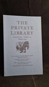 The Private Library Fourth Series Volume 7 : 4 Winter 1994