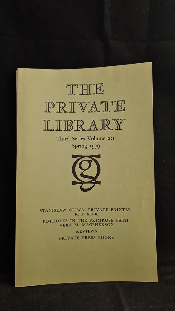 The Private Library Third Series Volume 2 : 1 Spring 1979
