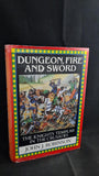 John J Robinson - Dungeon, Fire and Sword, Michael O'Mara, 1994