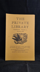 The Private Library Fourth Series Volume 1 : 3 Autumn 1988