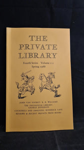 The Private Library Fourth Series Volume 1 : 1 Spring 1988