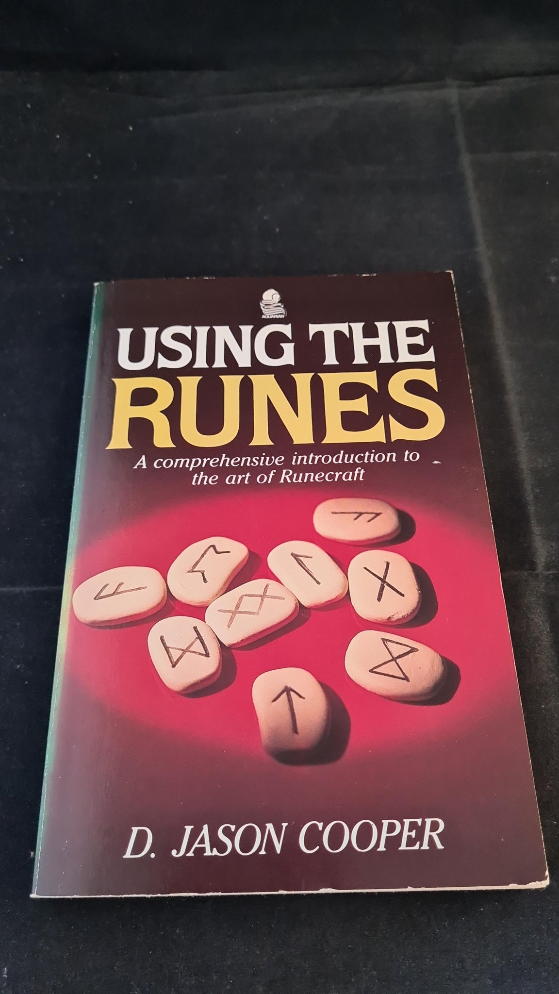 D Jason Cooper - Using The Runes, Aquarian Press, 1987, Paperbacks ...
