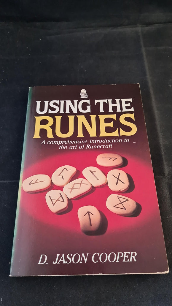 D Jason Cooper - Using The Runes, Aquarian Press, 1987, Paperbacks