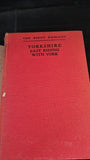 Arthur Mee - Yorkshire, East Riding & York City, Hodder & Stoughton, 1941