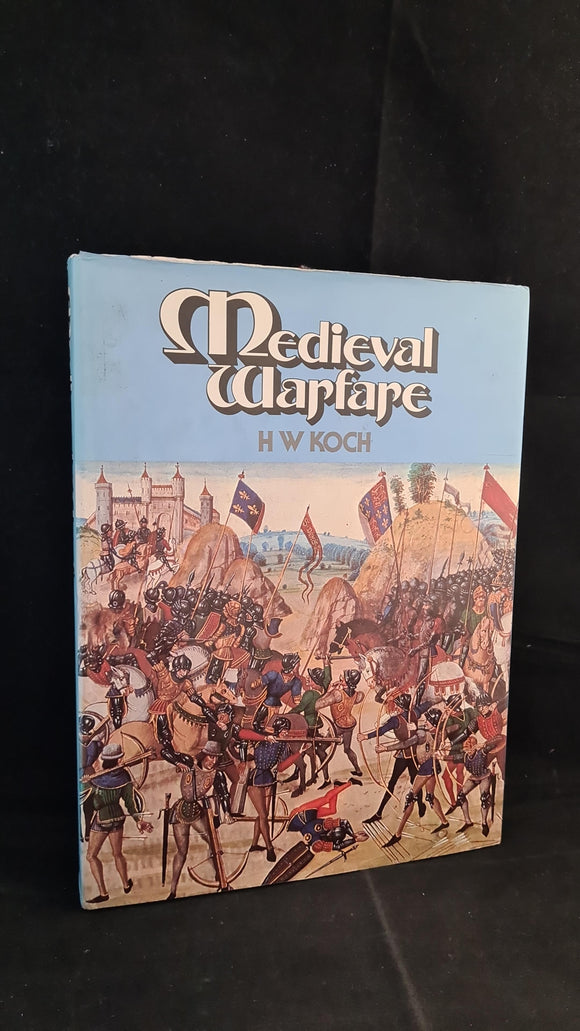 H W Koch - Medieval Warfare, Book Club, 1979