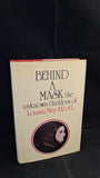 Louisa May Alcott - Behind A Mask, The Unknown Thrillers, W H Allen, 1976, First Edition