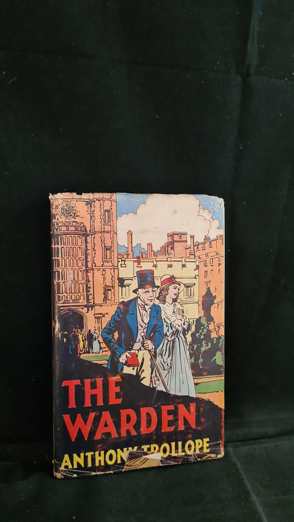 Anthony Trollope - The Warden, Mellifont Press, no date