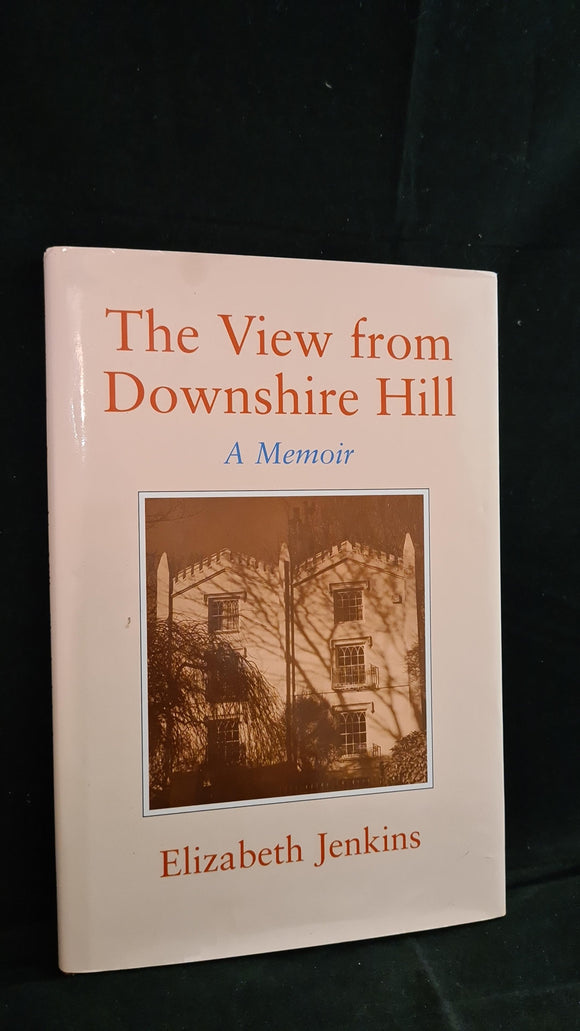 Elizabeth Jenkins - The View from Downshire Hill, Michael Russell, 2004