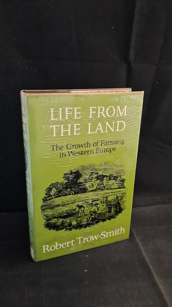 Robert Trow-Smith - Life from The Land, Longmans, 1967