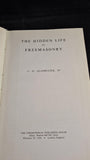 C W Leadbeater - The Hidden Life in Freemasonry, Theosophical Publishing, 1988