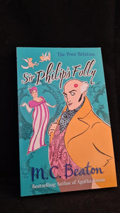 M C Beaton - Sir Philip's Folly, Canvas, 2013, Paperbacks