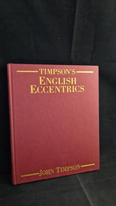 John Timpson - English Eccentrics, Jarrold, 1991