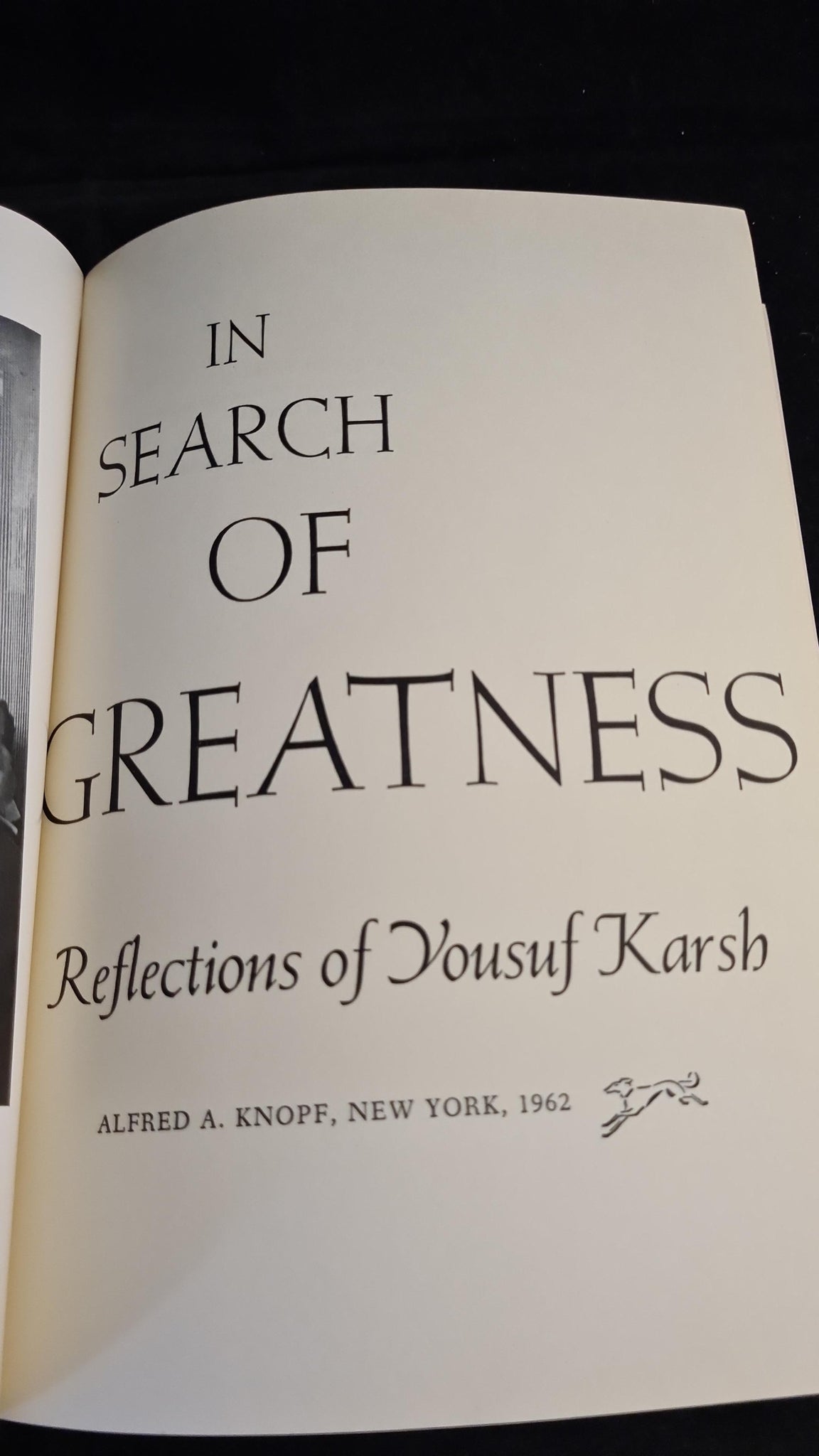 Yousuf Karsh - In Search of Greatness, Alfred A Knopf, 1962 – Richard  Dalby's Library