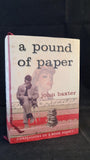 John Baxter - A Pound Of Paper, Confessions of a Book Addict, Ted Smart, 2002