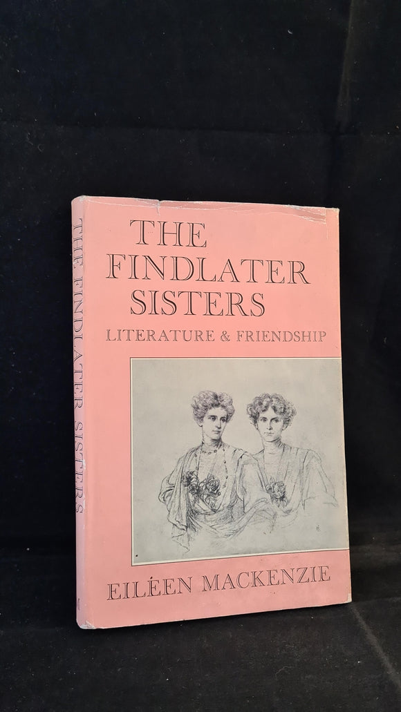 Eileen Mackenzie - The Findlater Sisters, John Murray, 1964, First Edition