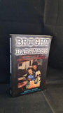 Jeremy Dyson- Bright Darkness, Cassell, 1997, Paperbacks