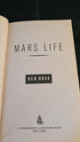 Ben Bova - Mars Life, TOR Book, 2009, Paperbacks