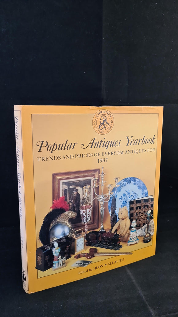 Huon Mallalieu - Popular Antiques Yearbook 1987, Phaidon, 1986