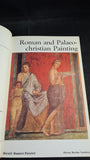 Roman & Palaeochristian Painting, History of Art, c1968