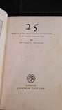 Beverley Nichols - 25 Being A Young Man's Candid Recollections of his Elders & Betters, 1926