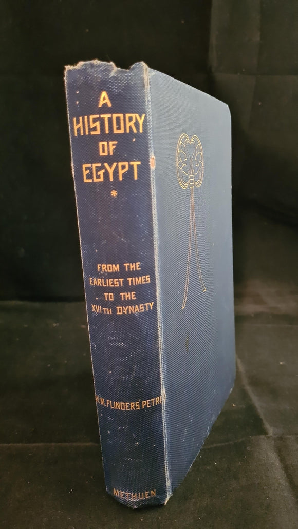 W M Flinders Petrie- A History of Egypt, Methuen & Co. 1895