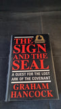 Graham Hancock - The Sign and the Seal, BCA, 1992