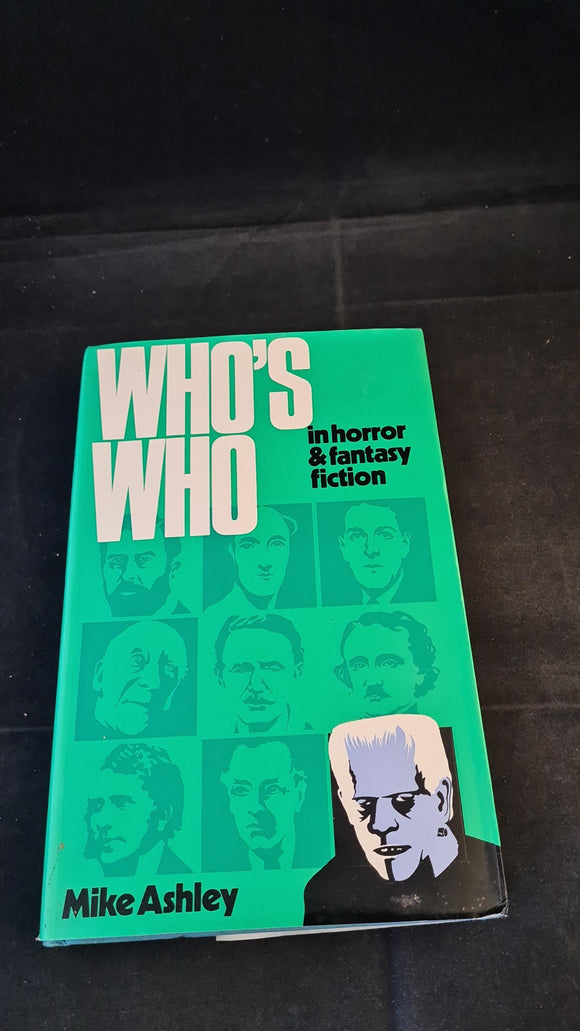 Mike Ashley - Who's Who in horror & fantasy fiction, Elm Tree Books, 1977, First Edition