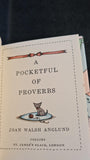 Joan Walsh Anglund - A Pocketful of Proverbs, Collins, 1965