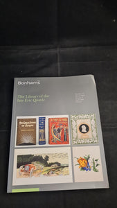 Bonhams 14 March 2006 & 4 April 2006, The Library of the late Eric Quayle