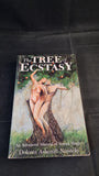 Dolores Ashcroft-Nowicki - The Tree of Ecstasy, Aquarian Press, 1991, Paperbacks