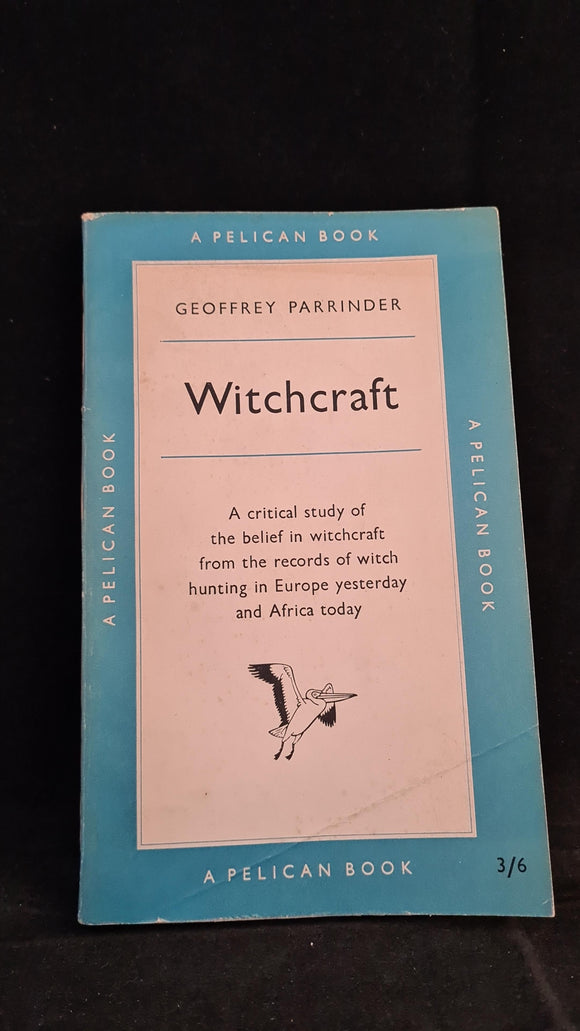 Geoffrey Parrinder - Witchcraft, Pelican Book, 1958, Paperbacks