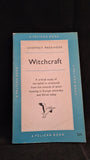 Geoffrey Parrinder - Witchcraft, Pelican Book, 1958, Paperbacks