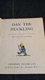 Nancy Catford - Dan The Duckling, Frederick Muller, 1943