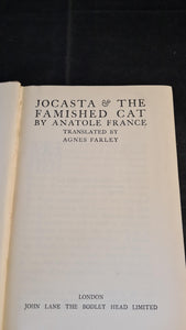 Anatole France - Jocasta & The Famished Cat, John Lane, 1924